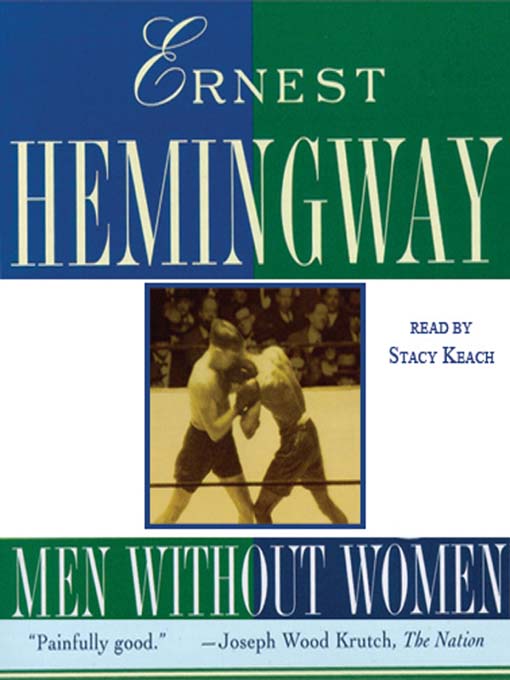 Title details for Men without Women by Ernest Hemingway - Available
